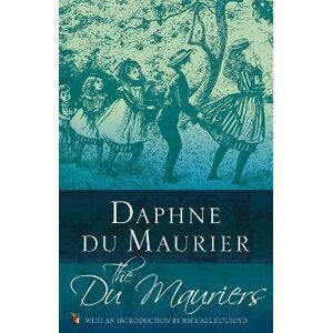 The Du Mauriers - Maurier Daphne du