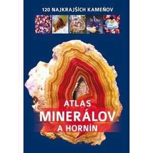 Atlas minerálov a hornín - Jerzy Žaba; Irena V. Žaba