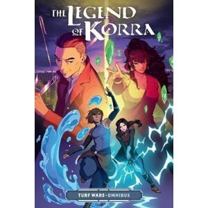 The Legend Of Korra: Turf Wars Omnibus - Bryan Konietzko