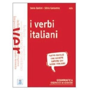 I verbi italiani A1/C1 Libro + Audio online - Sonia Bailini