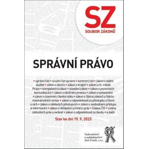 Soubor zákonů - Správní právo stav ke dni 19. 9. 2023 - autorů kolektiv