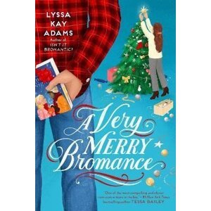 A Very Merry Bromance - Lyssa Kay Adamsová