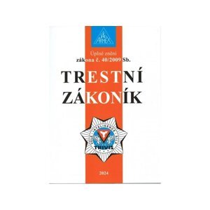 Trestní zákoník č. 40/2009 Sb, 13.  vydání