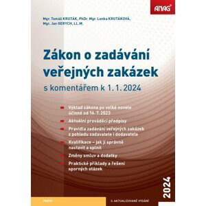 Zákon o zadávání veřejných zakázek s komentářem k 1. 1. 2024 - Tomáš Kruták