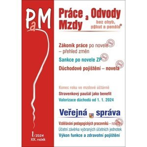 PaM 1/2024 Práce na dálku a dohody – nov - Ladislav Jouza; Eva Dandová; Jana Drexlerová; Olga Bičáková; Richard W. Fette...