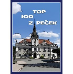 TOP 100 Z Peček - kolektiv autorů