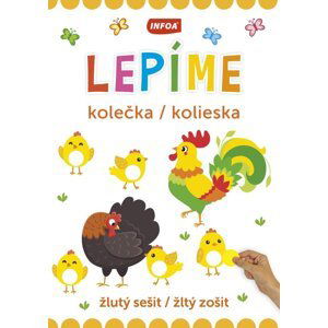 Lepíme kolečka / kolieska - žlutý sešit / žltý zošit