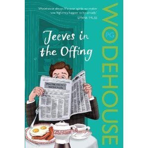 Jeeves in the Offing: (Jeeves & Wooster) - Pelham Grenville Wodehouse