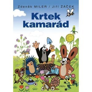 Krtek kamarád, 5.  vydání - Zdeněk Miler