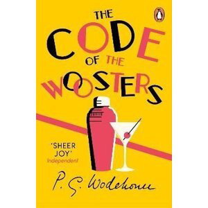 The Code of the Woosters: (Jeeves & Wooster) - Pelham Grenville Wodehouse