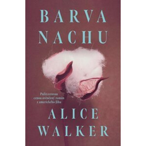 Barva nachu - Alice Walker