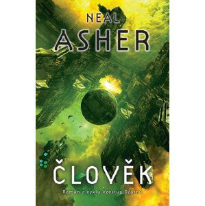 Člověk - Neal Asher