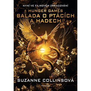 Balada o ptácích a hadech, 2.  vydání - Suzanne Collinsová