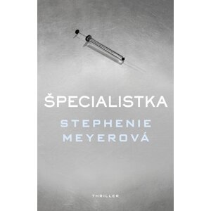 Špecialistka - Stephenie Meyer