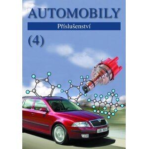 Automobily 4 - Příslušenství, 6.  vydání - Zdeněk Jan