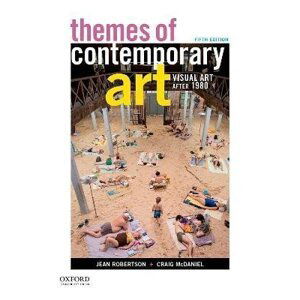 Themes of Contemporary Art: Visual Art after 1980 - Jean Robertson