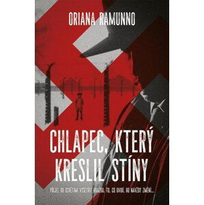 Chlapec, který kreslil stíny - Oriana Ramunno