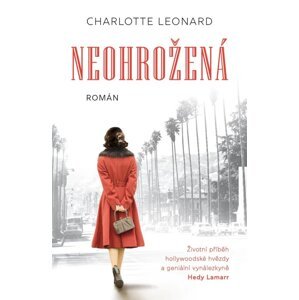 Neohrožená - Charlotte Leonard