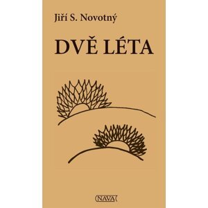 Dvě léta - Jiří S. Novotný