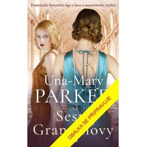 Sestry Granvillovy - Una-Mary Parker