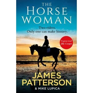 The Horsewoman - James Patterson