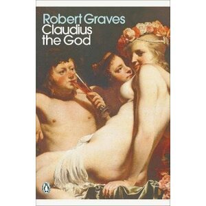 Claudius the God - Robert Graves