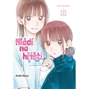 Mládí na hřišti 2 - Normální holka - Kódži Miura