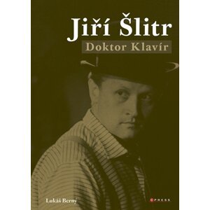 Jiří Šlitr - Doktor Klavír - Lukáš Berný