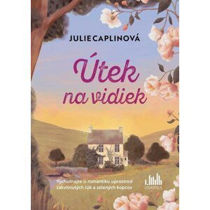 Útek na vidiek - Julie Caplinová