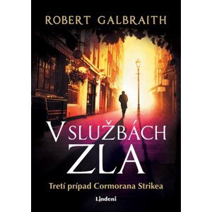 V službách zla - Robert Galbraith