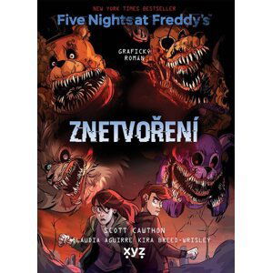 Five Nights at Freddy's: Znetvoření (grafický román) - Scott Cawthon
