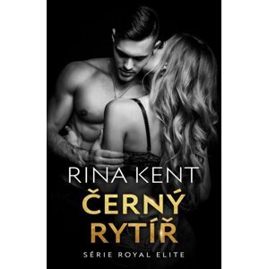 Černý rytíř - Rina Kent