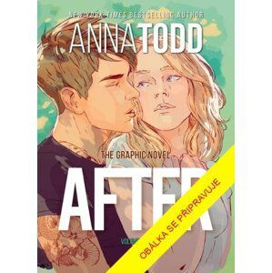 After, grafický román: Kniha první - Anna Todd