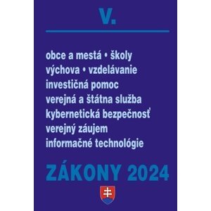 Zákony V 2024 Štátna a verejná správa, školy a obce