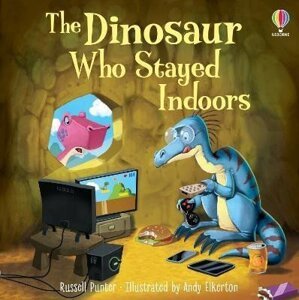 The Dinosaur who Stayed Indoors, 1.  vydání - Russell Punter