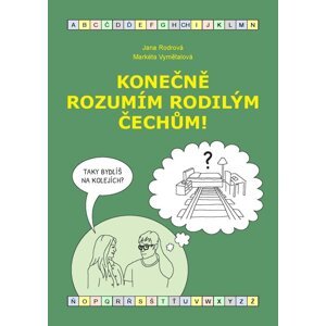 Konečně rozumím rodilým Čechům! (B1-B2) - Jana Rodrová