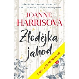 Zlodějka jahod - Joanne Harris