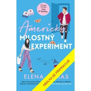 Americký milostný experiment - Elena Armas