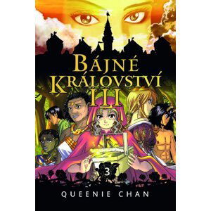 Bájné království III. - Queenie Chan