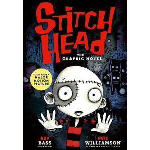 Stitch Head: The Graphic Novel - Guy Bass