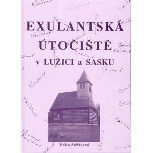 Exulantská útočiště v Lužici a Sasku - Edita Štěříková