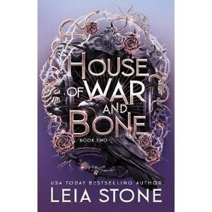 House of War and Bone - Leia Stone