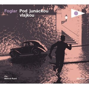 Pod junáckou vlajkou - CDmp3 (Čte Matouš Ruml) - Jaroslav Foglar