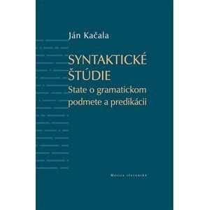 Syntaktické štúdie - Ján Kačala