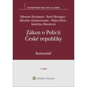 Zákon o Policii České republiky - Komentář - René Šlesinger