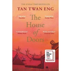 The House of Doors: Longlisted for the Booker Prize 2023 - Tan Twan Eng