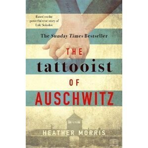 The Tattooist of Auschwitz: Soon to be a major new TV series - Morris Heather