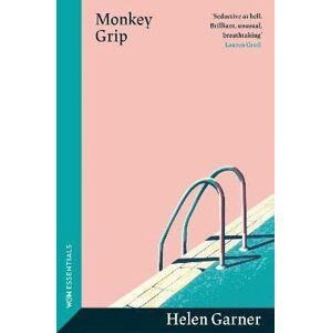 Monkey Grip - Helen Garner