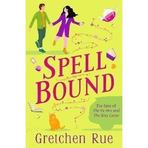 Spell Bound - Gretchen Rue