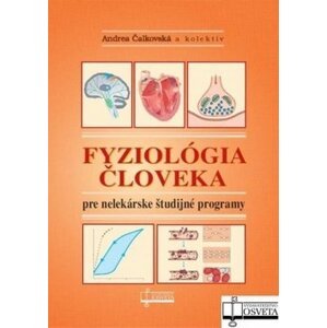 Fyziológia človeka pre nelekárské študijné odbory - Andrea Čalkovská